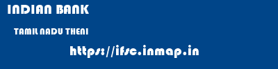 INDIAN BANK  TAMIL NADU THENI    ifsc code